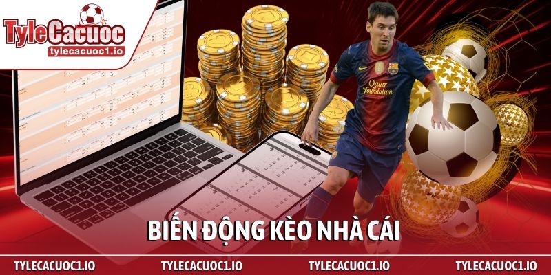 Bí quyết soi biến động kèo nhà cái chuẩn chuyên gia 1 bi quyet soi bien dong keo nha cai