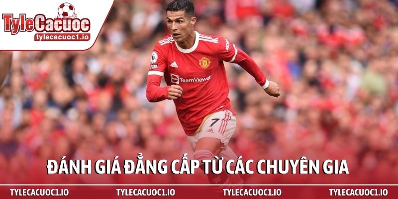 Cristiano Ronaldo - Biểu tượng vĩnh cửu của khát vọng chiến thắng 4 Đánh giá đẳng cấp từ các chuyên gia
