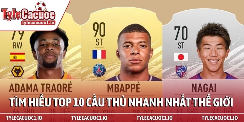 Đua tốc độ cùng top 10 cầu thủ nhanh nhất thế giới 2 Tìm hiểu top 10 cầu thủ nhanh nhất thế giới